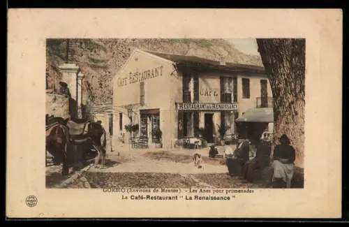 AK Gorbio, Les Anes pour promenades, Le Café-Restaurant La Renaissance