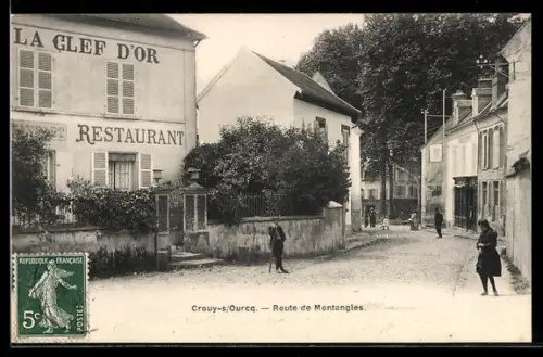 AK Crouy-sur-Ourcq, Restaurant La Clef d`Or, Route de Montangles