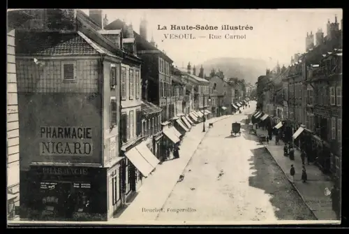 AK Vesoul /Haute-Saône, Rue Carnot, Pharmacie Nigard