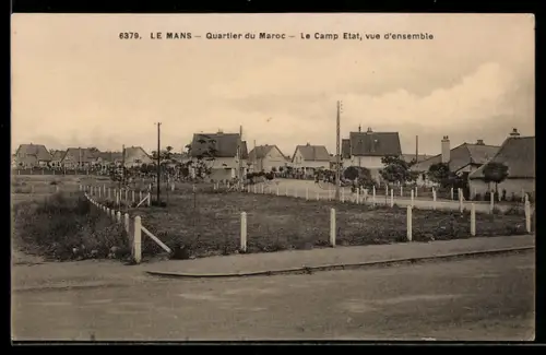 AK Le Mans, Quartier du Maroc, Le Camp Etat, Vue d`ensemble
