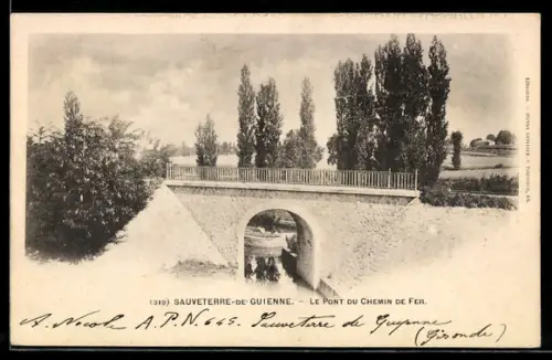 AK Sauveterre-de-Guienne, Le Pont du Chemin de Fer