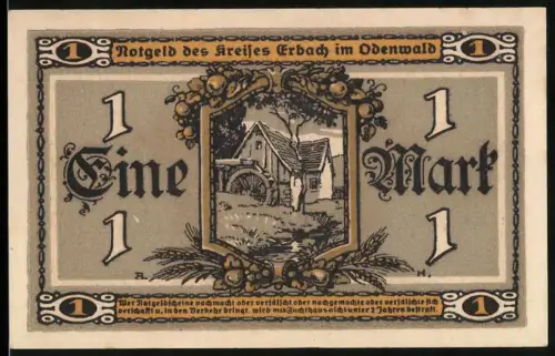 Notgeld Erbach i. Odw. 1918, 1 Mark, Bäuerin mit Ernte und Fachwerkhaus, Wassermühle