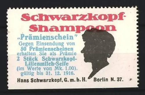 Reklamemarke Berlin, Hans Schwarzkopf GmbH, Schwarzkopf Shampoo, Prämienschein, Silhouette Kopfprofil