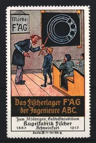 Reklamemarke Schweinfurt, Kugelfabrik Fischer, Kugellager Marke F*AG, Kugellagerunterricht mit Lehrer