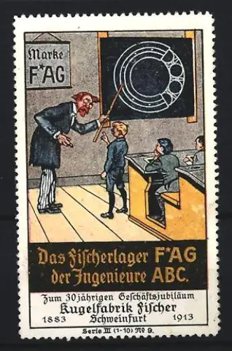 Reklamemarke Schweinfurt, Kugelfabrik Fischer, Kugellager Marke F*AG, Lehrer mit Schülern