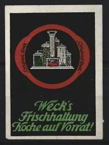 Reklamemarke Weck, Gläser und Weck-Gummirand