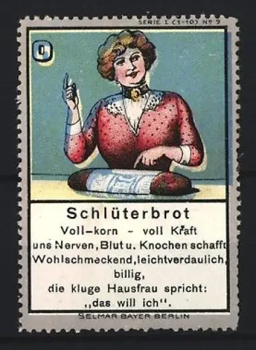 Reklamemarke Schlüterbrot, Hausfrau mit Brotlaib