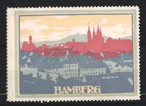 Reklamemarke Bamberg, Bamberg, Ortsansicht mit Skyline und Dom