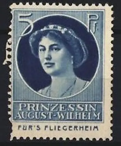 Reklamemarke Prinzessin August-Wilhelm im Portrait, Für`s Fliegerheim