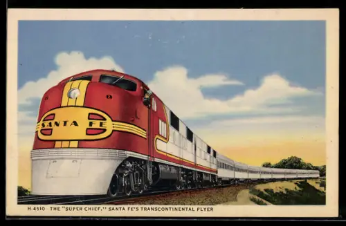 AK The Super Chief, Santa Fe`s Transcontinental Flyer, Eisenbahn