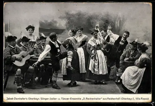 AK Bad-Reichenhall / Oberbayern, D` Reichenhaller, Jakob Damhofer Oberbayr. Sänger-, Jodler- und Tänzer Ensemble