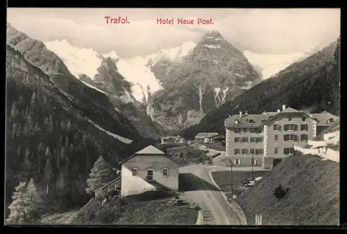 AK Trafoi, Hotel Neue Post und Blick auf Gletscher