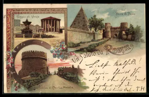 Lithographie Roma, Tempio di Vesta, Porta S. Paolo, Tomba di Cecilia Metalla