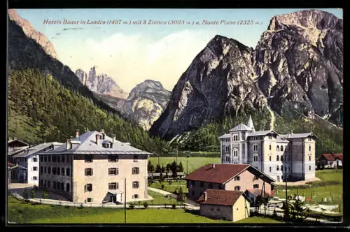 AK Landro, Hotels Bauer mit 3 Zinnen und Monte Piano
