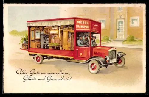 AK Alles Gute im neuen Heim, Glück und Gesundheit!, Möbel-Transport, Lastkraftwagen