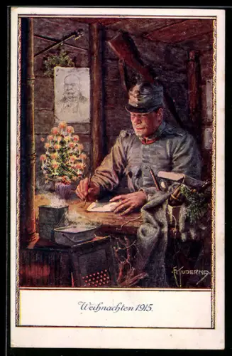 Künstler-AK Kuderna: Österreichischer Soldat im Unterstand schreibt einen Feldpostbrief, Portrait von Kaiser Franz Josef