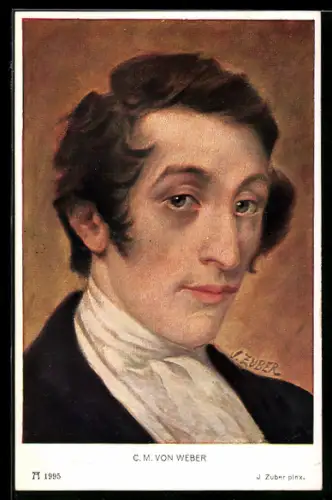 Künstler-AK J. Zuber: Carl Maria von Weber