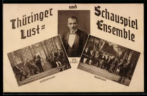 AK Thüringer Lust- und Schauspiel Ensemble, Dir. F. Matt