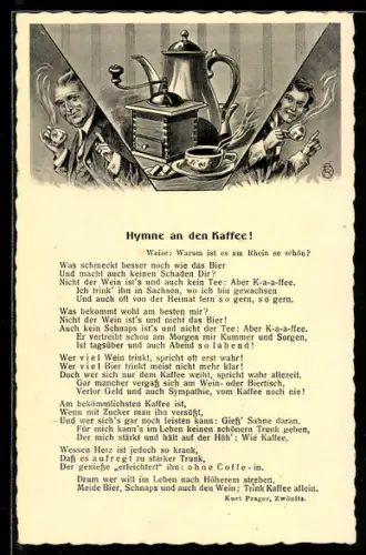AK Fröhliche Menschen mit Kaffeetasse mit Kaffeekanne und Kaffeemühle zwischen ihnen, Hymne an den Kaffee
