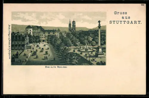 Lithographie Stuttgart, Das alte Schloss, mit Strasse, Säulendenkmal, Springbrunnen