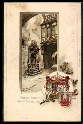 Passepartout-Lithographie Rothenburg o. T., Portal im Rathaushof, Wappen