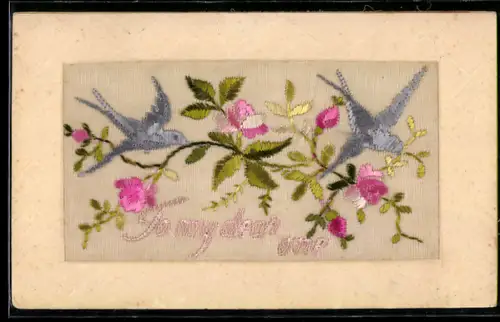 Seidenstick-AK Schwalben mit Rosen, Schriftzug To my dear one, Ornament-Rahmen
