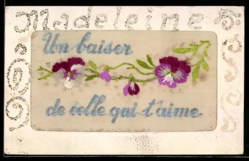 Seidenstick-AK Blumen, Schriftzug Un baiser de belle qui t`aime, Glitter-Schriftzug Madeleine