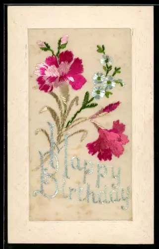 Seidenstick-AK Nelken u. Vergissmeinnicht, Schriftzug Happy Birthday, Ornament-Rahmen