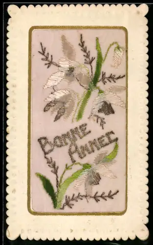 Seidenstick-AK Weisse Blumen, Schriftzug Bonne Année, Ornament-Rahmen