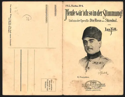 Klapp-AK Heute wär` ich so in der Stimmung! Lied aus der Operette Die Rose von Stambul von Leo Fall