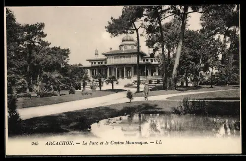 AK Arcachon, Le Parc et le Casino Mauresque