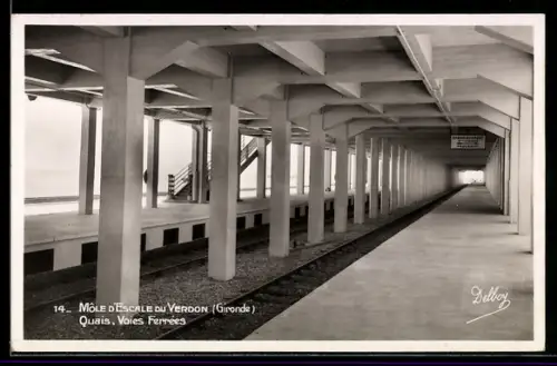 AK Verdon /Gironde, Mole d`Escale, Quais, Voies Ferrées