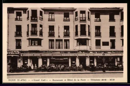 AK Dijon /C.-d`Or, Grand Café, Restaurant et Hôtel de la Poste