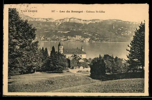 AK Saint-Pierre-de-Curtille /Lac du Bourget, Le Château Saint-Gilles