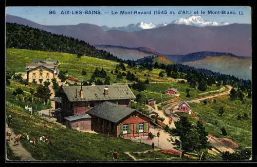 AK Aix-les-Bains, Le Mont-Revard et le Mont-Blanc