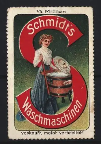 Reklamemarke Schmidt`s Waschmaschinen, Frau mit Waschmaschine