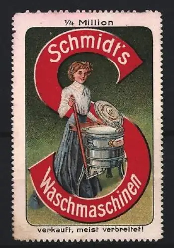 Reklamemarke Schmid`s Waschmaschinen, Frau mit Waschmaschine