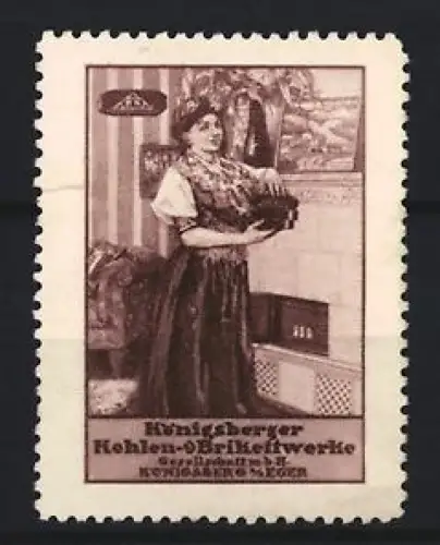 Reklamemarke Königsberg, Königsberg, Kohlen- und Brikettwerke, Frau mit Briketts