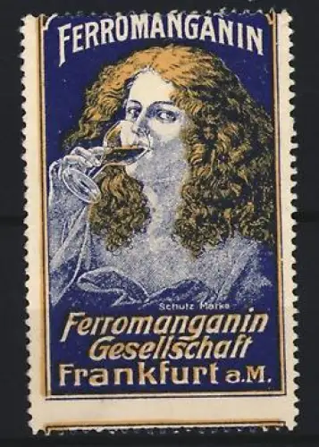 Reklamemarke Frankfurt a.M., Ferromanganin Gesellschaft, Frau mit Glas