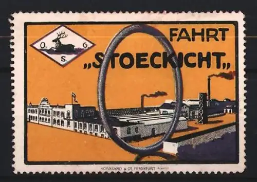 Reklamemarke Fahrt Stoeckicht, Fabrik mit Schornstein, Hirsch-Emblem