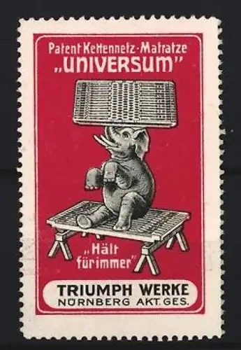Reklamemarke Nürnberg, Triumph Werke, Patent Kettennetz-Matratze Universum, Elefant balanciert Matratze