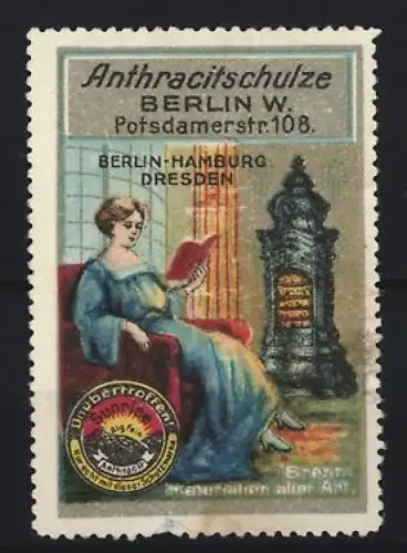 Reklamemarke Berlin, Potsdamerstr. 108, Anthracitschulze, Frau mit Ofen