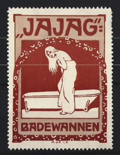 Reklamemarke JAJAG Badewannen, Frau in Badewanne