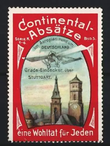 Reklamemarke Stuttgart, Continental-Absätze, Grade-Eindecker über Stuttgart