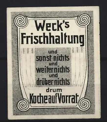 Reklamemarke Weck`s Frischhaltung, Kochen auf Vorrat