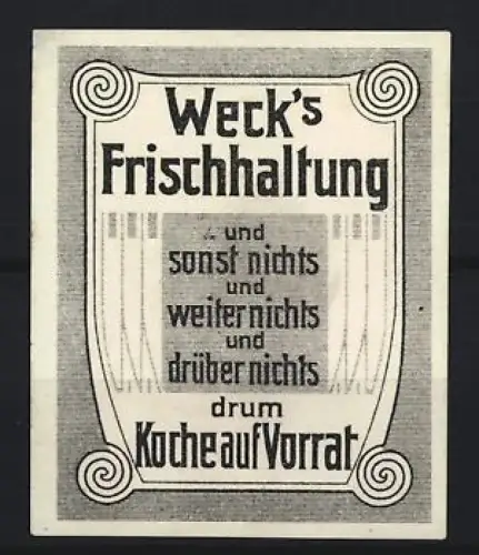 Reklamemarke Weck`s Frischhaltung, Kochen auf Vorrat