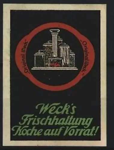 Reklamemarke Weck, Weck`s Frischhaltung, Einkochapparat