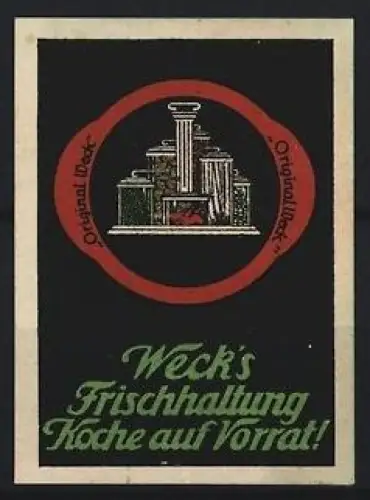 Reklamemarke Weck`s Frischhaltung, Einmachgläser im Kreis