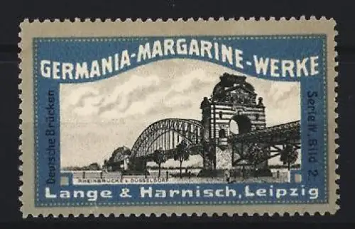 Reklamemarke Leipzig, Lange & Harnisch, Germania-Margarine-Werke, Rheinbrücke