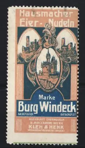 Reklamemarke Weinheim, Kleh & Henk, Eier-Nudeln der Marke Burg Windeck, Burgansichten